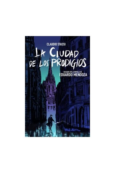 La Ciudad De Los Prodigios
