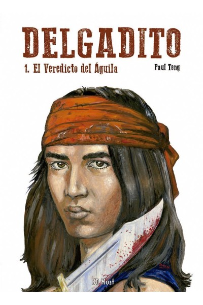 Delgadito 1. El Veredicto Del Águila