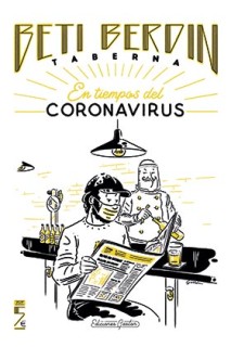 Beti Berdin Taberna. En Tiempos Del Coronavirus