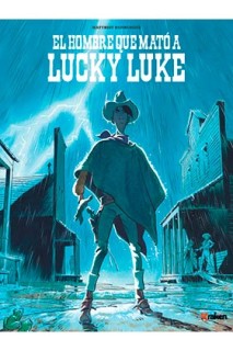 El Hombre Que Mato A Lucky Luke