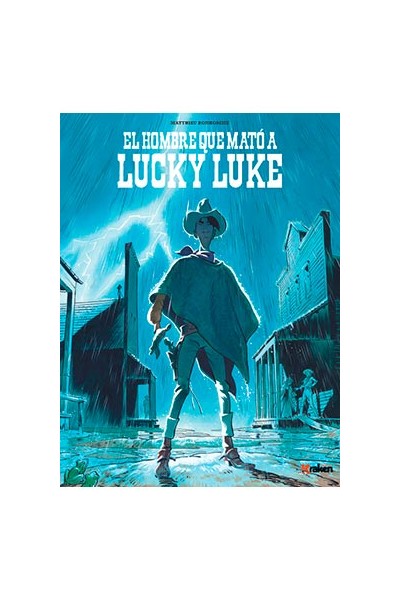 El Hombre Que Mato A Lucky Luke