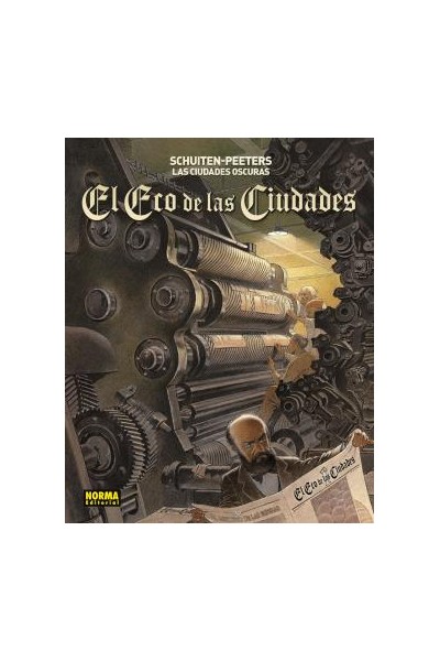 Las Ciudades Oscuras. El Eco De Las Ciudades