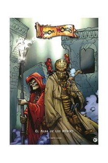 Rigor Mortis. El Alba De Los Heroes