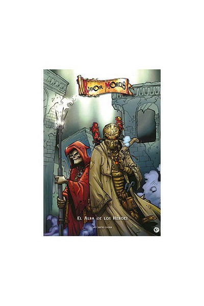 Rigor Mortis. El Alba De Los Heroes