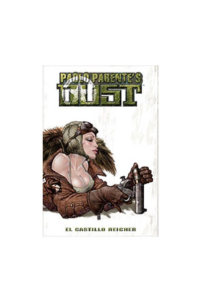 Dust: El Castillo Reicher