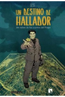 Un Destino De Hallador