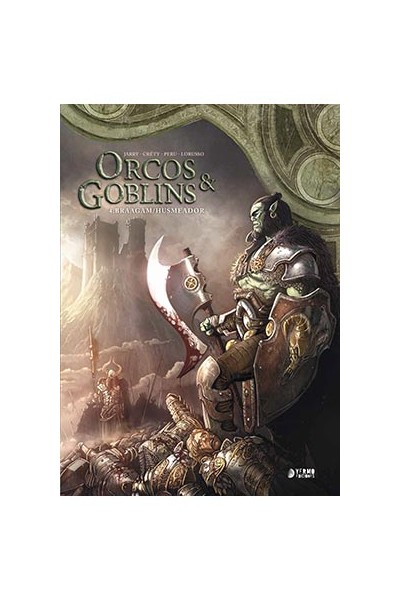 Orcos Y Goblins 04: Braagam / Husmeador