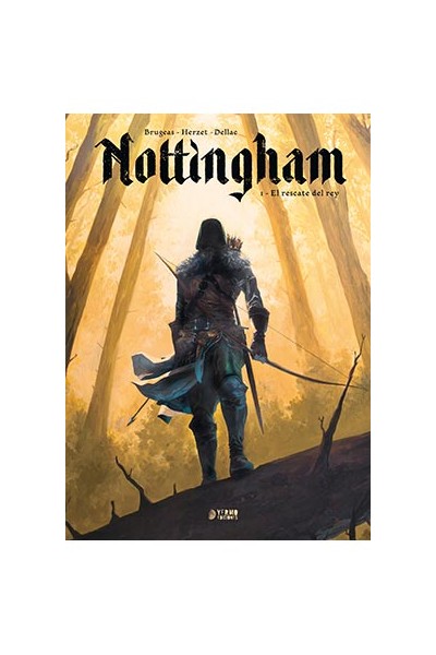 Nottingham 01. El Rescate Del Rey