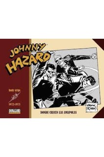 Johnny Hazard 1972-1973 Donde Crecen Las Amapolas