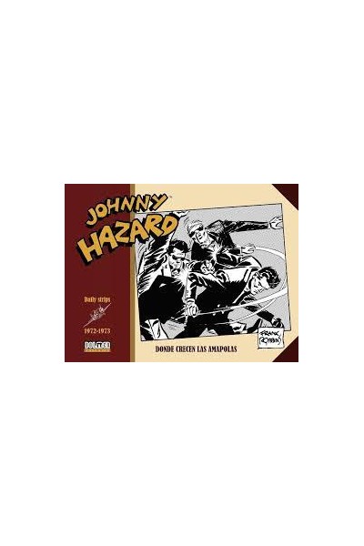 Johnny Hazard 1972-1973 Donde Crecen Las Amapolas