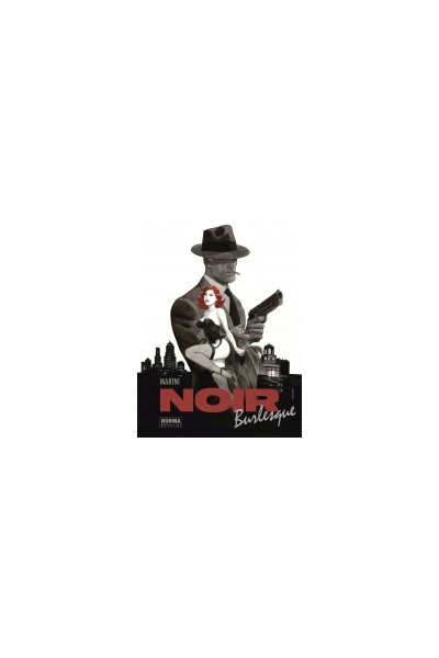 Noir Burlesque 1/2