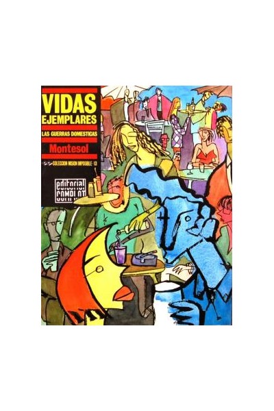 Vidas Ejemplares. Las Guerras Domesticas