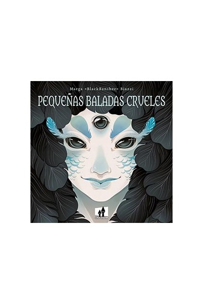 PEQUEÑAS BALADAS CRUELES