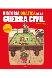 Historia Gráfica De La Guerra Civil