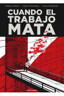 Cuando El Trabajo Mata