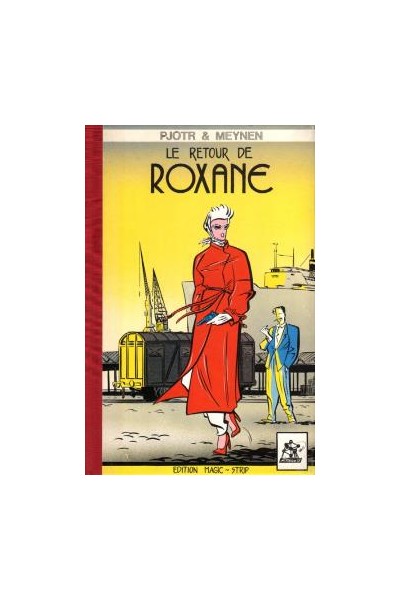 Le Retour De Roxane