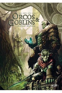 Orcos Y Goblins 05: Silencio/Dunnrak