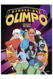 Destripando La Historia. Los Dioses Del Olimpo