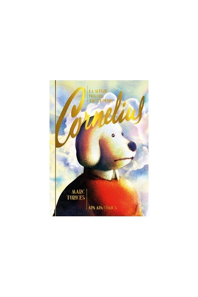 La Alegre Vida Del Triste Perro Cornelius