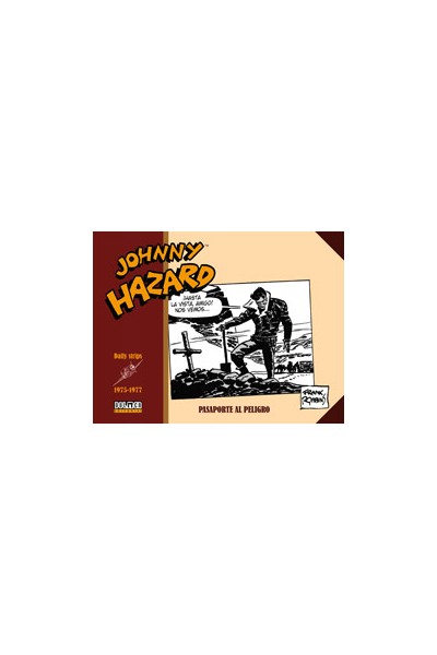 Johnny Hazard 1975-1977 Pasaporte Al Peligro