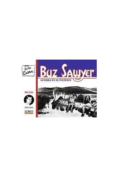 Buz Sawyer 1943-1945