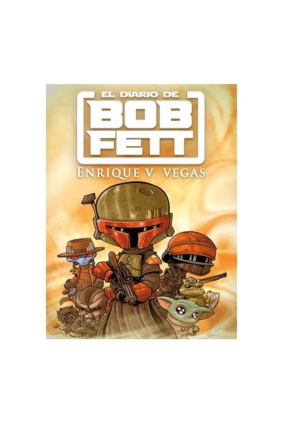 El Diario De Bob Fett