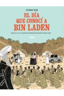 El Día Que Conocí A Bin Laden