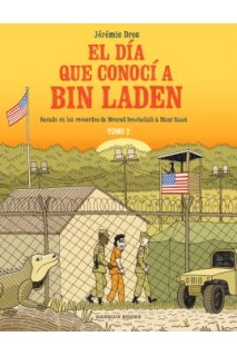 El Día Que Conocí A Bin Laden Vol. 2