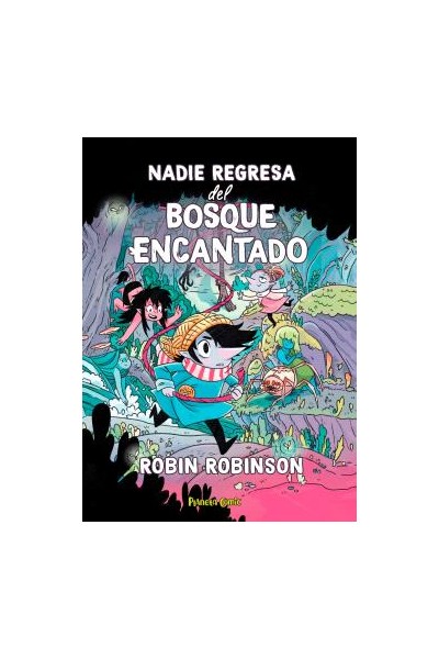 Nadie Regresa Del Bosque Encantado