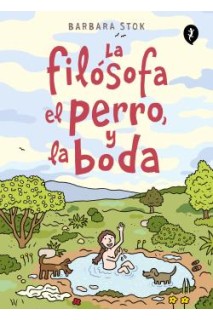 La Filosofa, El Perro Y La Boda