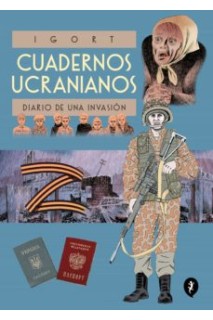 CUADERNOS UCRANIANOS 2 DIARIOS DE UNA INVASION