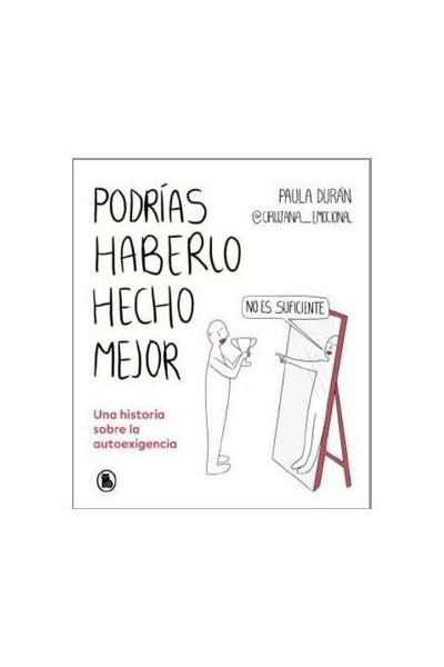 Podrias Haberlo Hecho Mejor