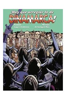 ¡Hay Que Arreglar Lo De Dinamarca!