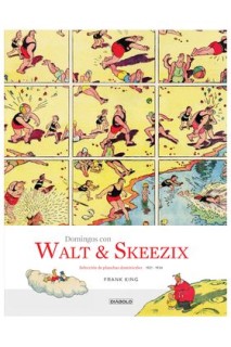 Domingos Con Walt Y Skeezix. Seleccion De Planchas Dominicales De Gasoline Alley 1921-1934