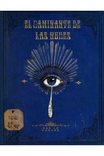 El Caminante De Las Nubes