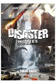 Disaster Movies. Grandes Peliculas De Catastrofes