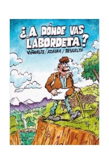 A Dónde Vas Labordeta