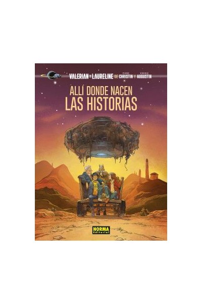 Valerian Y Laureline. Alli Donde Nacen Las Historias