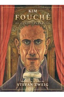 Fouche. El Genio Tenebroso