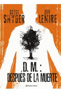 D.M.: Despues De La Muerte