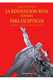 La Revolucion Rusa Contada Para Escepticos