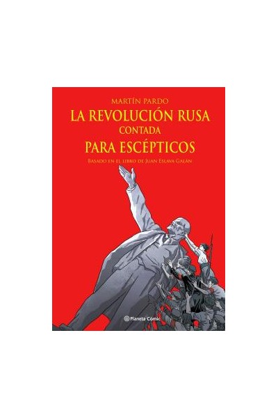 La Revolucion Rusa Contada Para Escepticos
