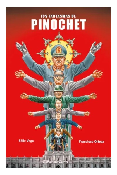 Los Fantasmas De Pinochet