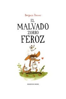 El Malvado Zorro Feroz