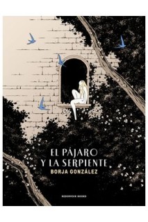 El Pajaro Y La Serpiente (Las Tres Noches 3)