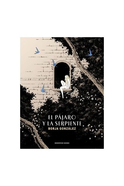 El Pajaro Y La Serpiente (Las Tres Noches 3)