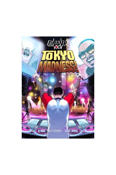 Dj Nano Tokyo Madness!