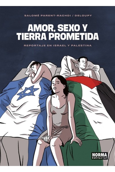 Amor, Sexo Y Tierra Prometida