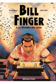 Bill Finger: A La Sombra Del Mito