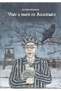 Vivir Y Morir En Auschwitz